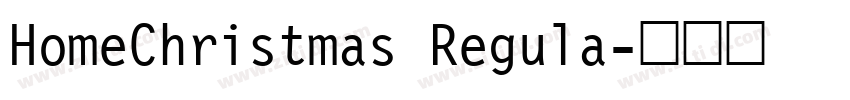 HomeChristmas Regula字体转换